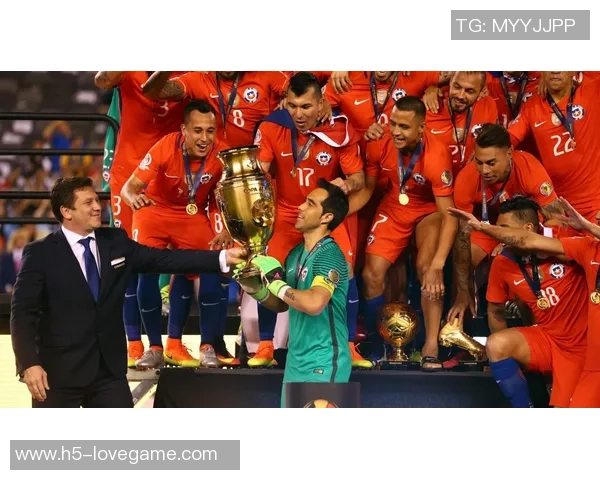 智利国家足球队的辉煌历程与未来发展展望 智利国家足球队的辉煌历程与未来发展展望